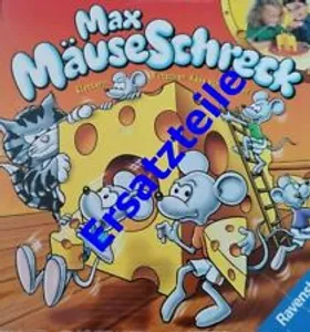 Max MäuseSchreck Ravensburger Ersatzteile